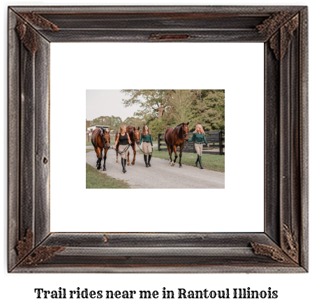 trail rides near me in Rantoul, Illinois